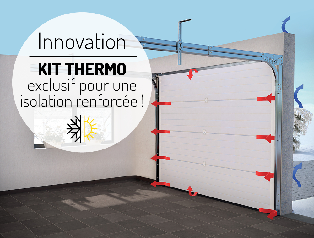 Innovation : KIT THERMO pour une isolation renforcée - Fame - Le  spécialiste de la porte de garage